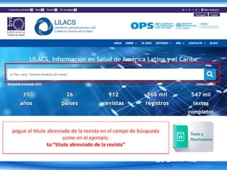 Análisis temática de las revistas de
Honduras en LILACS
LILACS,2019
 