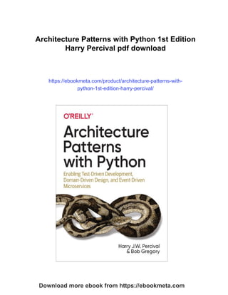 Architecture Patterns with Python 1st Edition Harry Percival | PDF