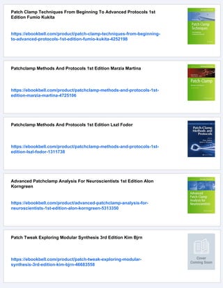 Patch Clamp Electrophysiology Methods And Protocols 1st Ed Mark Dallas ...