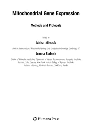 Mitochondrial Gene Expression Methods And Protocols 1st Ed Michal ...