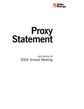 15MAR200418510461




     Proxy
Statement
            and notice of
  2004 Annual Meeting
 