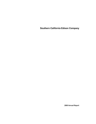 Southern California Edison Company




                     2000 Annual Report
 