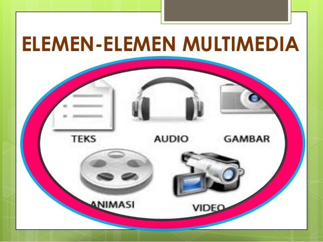 112133654 elemen-elemen-multimedia