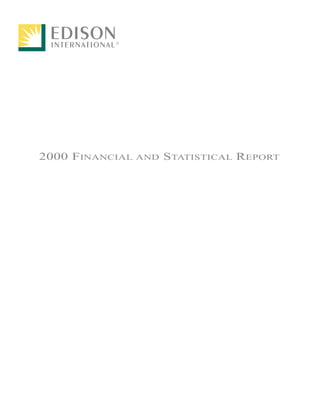 2000 FINANCIAL AND STATISTICAL REPORT
 