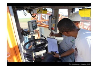 Try	
  Consultoria	
  e	
  Pesquisa	
  2010	
  
 