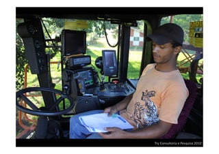 Try	
  Consultoria	
  e	
  Pesquisa	
  2010	
  
 