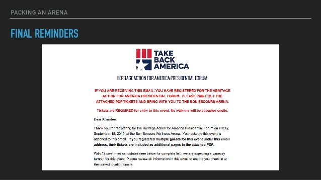 PACKING AN ARENA
FINAL REMINDERS
 