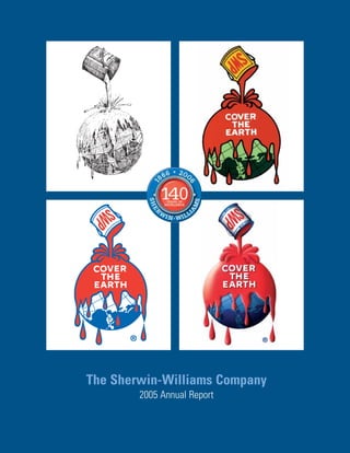The Sherwin-Williams Company
        2005 Annual Report
 