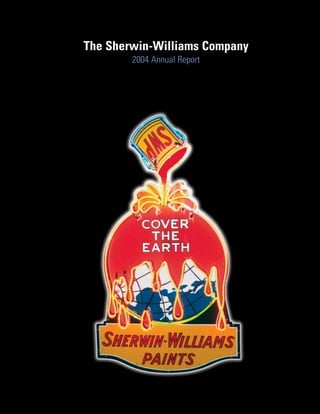The Sherwin-Williams Company
        2004 Annual Report
 