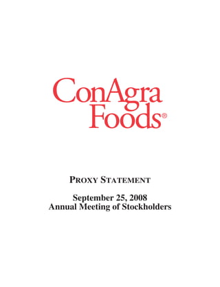 PROXY STATEMENT
     September 25, 2008
Annual Meeting of Stockholders
 