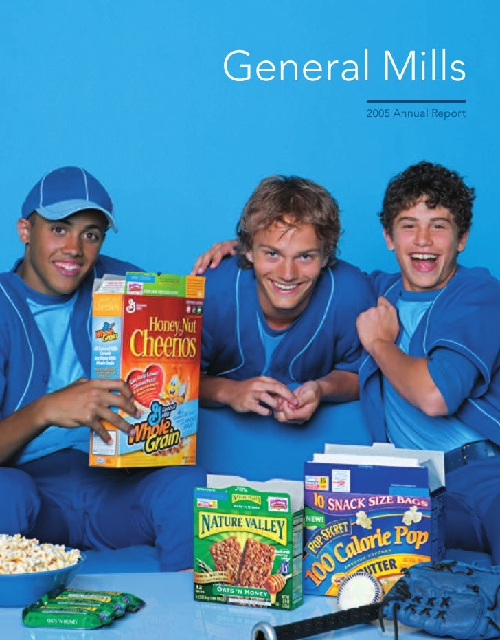 General Mills 2005 Annual General Mills 2005 Annual