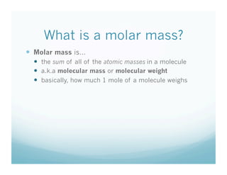 11 24 What Is Molar Mass | PPT