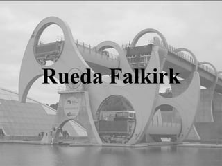 Rueda Falkirk 