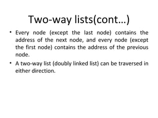 header, circular and two way linked lists | PPT