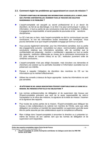 Ordre des experts-comptables région Paris Ile-de-France - 10 -
Commission « secteur non marchand / CE »
L’Expert-comptable...