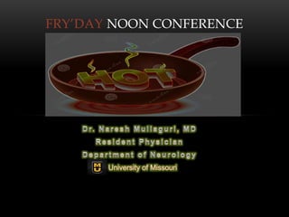 FRY’DAY NOON CONFERENCE
 