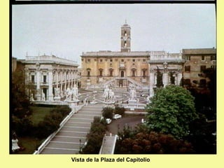 Vista de la Plaza del Capitolio
 