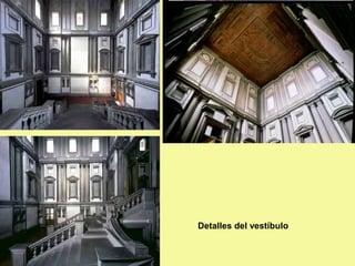 Detalles del vestíbulo
 