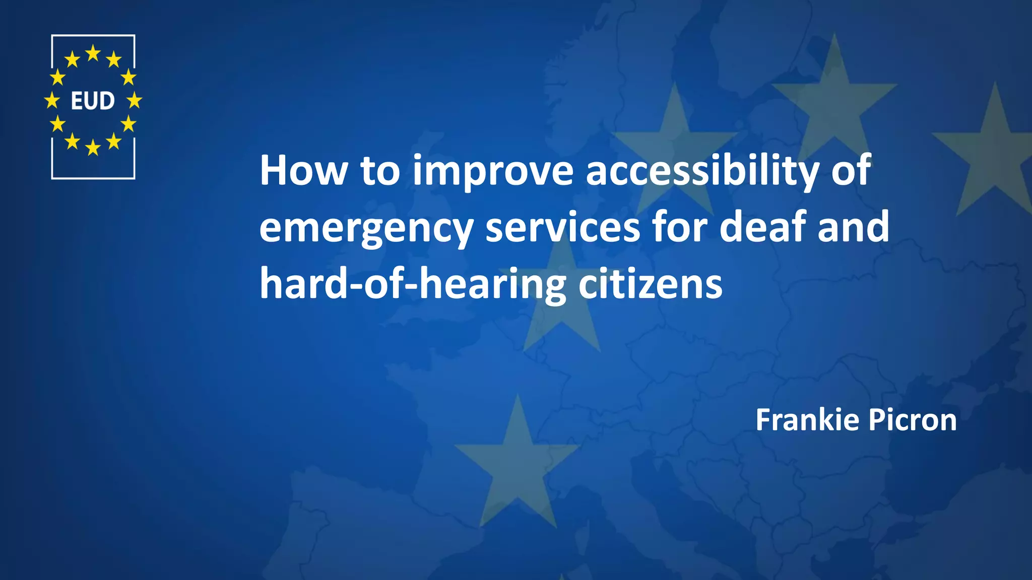 Accessibility to emergency services European Electronic