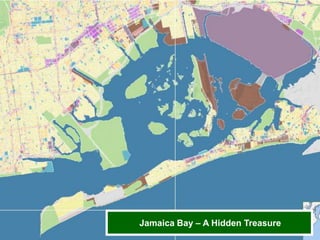 Team Jamaica Bay H209 Forum September 9 & 10, 2013 Slide 4
Inclusive + Integrated + Innovative = Inspirational
Jamaica Bay – A Hidden Treasure
 