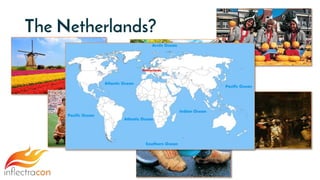The Netherlands?
 