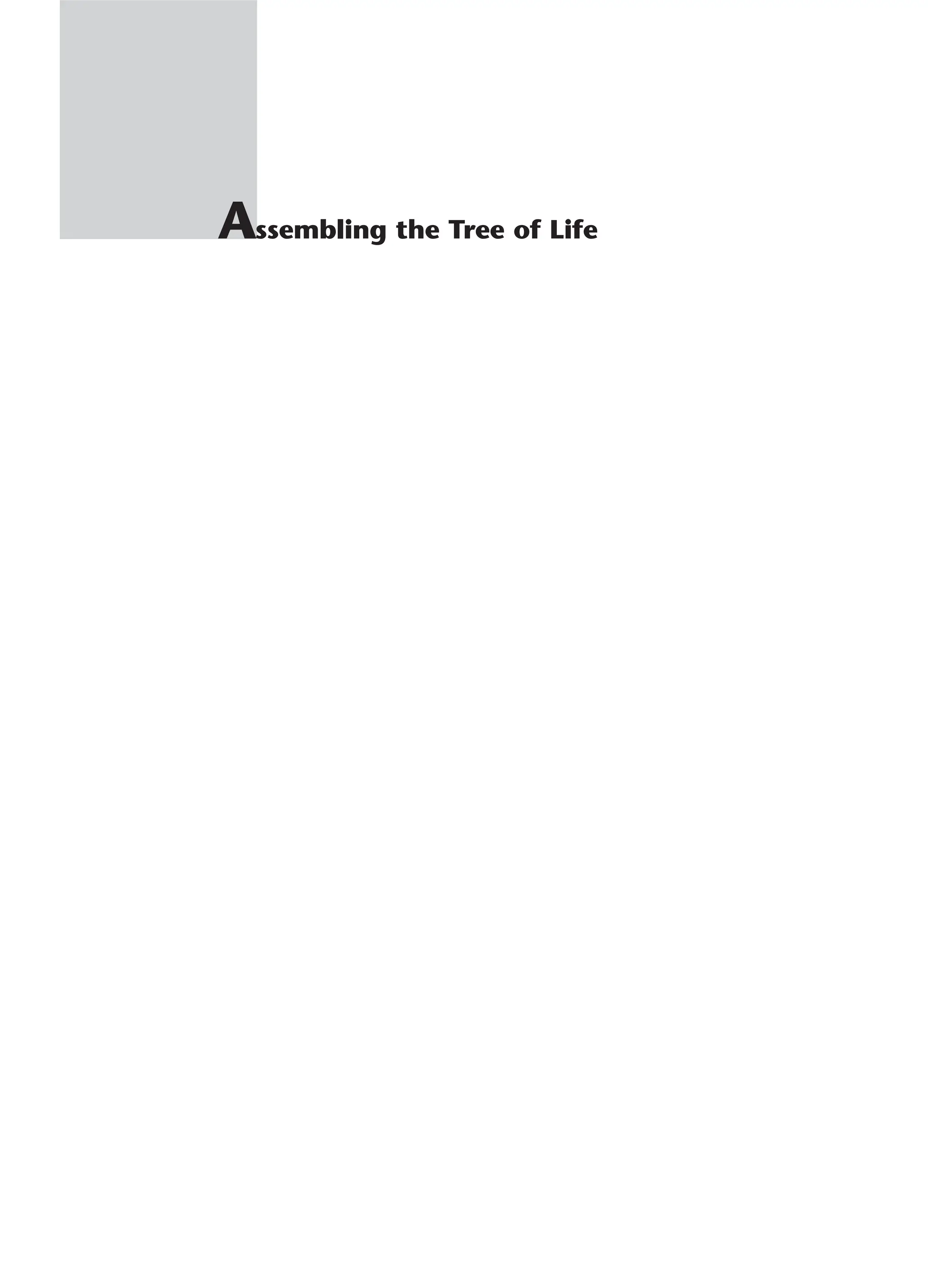 Assembling the Tree of Life
 