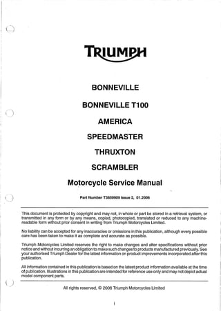11354538 triumph bonneville-t100_america_speedmaster_truxton_scrambler_2006-2007_service_repair_manual_download