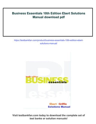 Business Essentials 10th Edition Ebert Solutions Manual | PDF