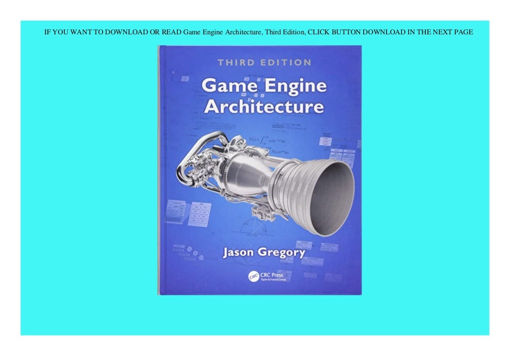 [PDF] download⚡ Game Engine Architecture Third Edition
