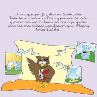 Floppy,el elefantito diabético