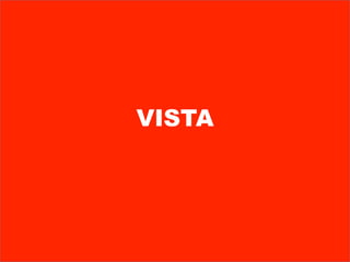 VISTA
 