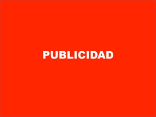 PUBLICIDAD
 