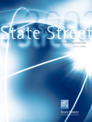 STATE STREET CORPORATION

              12.31.2002
 