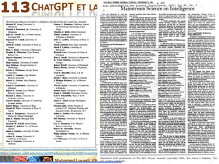 Mohamed Louadi, PhD – ISG-Tunis 25 de 45
CHATGPT ET LA NOUVELLE HUMANITÉ
The Wall Street Journal (1994) Mainstream Science on Intelligence, WSJ, Vol. 24, No. 1, 13 décembre,
https://www1.udel.edu/educ/gottfredson/reprints/1994WSJmainstream.pdf, ou
https://www1.udel.edu/educ/gottfredson/reprints/1997mainstream.pdf, consulté le 16 avril 2023.
 