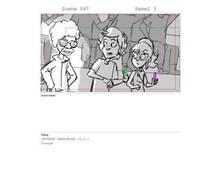 Scene 047 Panel 3
Action Notes
Dialog
INTENSE ANNOUNCER (O.S.)
Orange
 