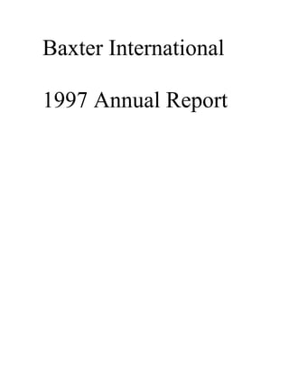 Baxter International

1997 Annual Report
 