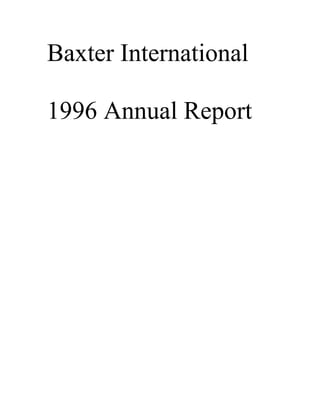 Baxter International

1996 Annual Report
 