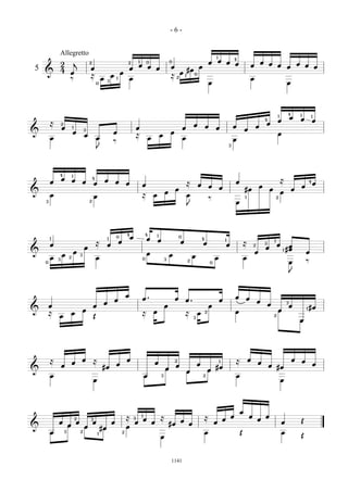 -6-


            Allegretto                                                                                                                                                 1
                                j                                                            1       0                       0                                     œ       œ œ 4                               œ œ
            2                               2                                    2
                                                                                             œ œ                                                                               œ                       œ           œ                           œ œ
5                                           œ                                        œ           œ                           œ                         œ                                                                               œ           œ
            4                                                                                                                                 #œ
    &                   œ                                                œ                                                            œ
                                            ≈                    œ                                                           ≈            1        0
                        ‰                               œ    3
                                                                     1               œ                                            2
                                                                                                                                                                                                       œ
                                                    0                                                                                                              œ                                                                   œ




                                                                                                                                                                                                                                       4        1
                                                                                                                                                                                                                               1
                                                                                                                                                                                                                                           œ    œ
                                                                                                                                                                                                                                                                1
                                                                                                                                                                                                                   4           œ                                œ
        ≈       2                                                                                                                                  œ                                                               œ
                œ           1                                                                œ                                            œ                    œ       œ               œ                   œ
                                        3                                                                                                                                                          œ
&                           œ                                    œ                                                           œ                                                                                                 œ
                                        œ                                                    ≈                       œ
        œ                                           œ                                                    œ                                œ                                            œ
                                                                 ‰
                                                                                                                                                                                   3
                                                    J



            4               1
                œ           œ                   4
                                                            œ                                                                                                                                                                      ≈
        œ                               œ       œ                    œ           œ                                                            ≈                                            œ                                                                4
                                                                                                                                                                                                                                                                œ
                                                                                                 œ                                                     œ           œ                                           œ                                œ
                                                                                                                                 œ                                         œ                       #œ                  œ                   œ
&                                                                                                                        œ                                                                                                         œ
        œ                                       œ                                                ≈           œ                                œ
                                                                                                                                                                   ‰                               1                           2
    3                                       2
                                                                                                                                                                                           œ
                                                                                                                                              J




                                                                                 4                   4           1
        1                                                    1
                                                                     0               œ                   œ                            0
                                                                         œ                                       œ                    œ
                                                                                                                                                           4                   1                                           1
        œ                                           ≈        œ                                                                                             œ                       œ               ≈               3
                                                                                                                                                                                                                               œ
                                        œ
                                                                                                                                                                                                           2
                                                                                                                                                                                                                   œ                    œ
                                                                                                                                                                                                                                   1   #œ
&                               œ                                                                        œ                                                                                                 œ                                            œ
                œ                   3                                                                                        œ                    œ
        œ               2                           œ                                            0                                                                     œ                           œ
    0
            3                                                                                                            3                    2
                                                                                                                                                                   0                                                                       œ            ‰

                                                                                                                                                                                                                                           J



                                                                                 œ
                                                                     œ                           œ.                              œ        œ.                               œ
                                                                                                                                                                                           œ       œ
                                                         œ                                                                                                                                                     œ                       3
        œ                                       œ                                                                        œ                                         œ                                                   œ                   œ            1   #œ
&                                       œ                                                                    œ                                                                             œ                                   œ
        ≈                   œ                                                                    ≈                                        ≈            œ       2
            œ                                   Œ                                                                                                 3
                                                                                                                                                                                                                           2
                                                                                                                                                                                                                                               œ




        ≈                           œ           ≈                                œ                                               2                                                         ≈           œ                                   œ        œ
                            œ                                        œ                                       œ                                        œ
                                                                                                                                                                           1
                                                                                                                                                                                                               œ                                                œ
                œ                                       #œ                                                                        œ                                    #œ                                              œ #œ
&                                                                                                                        œ                                         œ
                                                                                                                                              œ
        œ                                                                                            œ               3                                     2                               œ
                                                œ                                                                                                                                                                                  œ




                                                                                                                                                                                               œ
                                                                                 ≈               1
                                                                                                                     ≈                                         ≈                       œ               œ           œ
                                2           3                                            3
                                                                                                     œ                                œ                                        œ                               œ                                Œ
            œ                   œ               œ                œ                       œ                   œ               #œ               œ                        œ                                                           œ
&                       œ               œ                                        œ
                                                        #œ
        œ           3               2
                                                    1                        2                                                                                 œ                               Œ                                   œ
                                                                                                                     œ                                                                                                                          Œ



                                                                                                                             1141
 