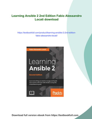 Learning Ansible 2 2nd Edition Fabio Alessandro Locati | PDF