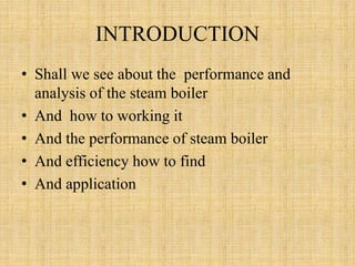 performance analysis of steam boiler | PPTX