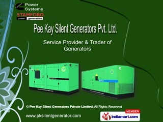 Service Provider & Trader of
        Generators
 