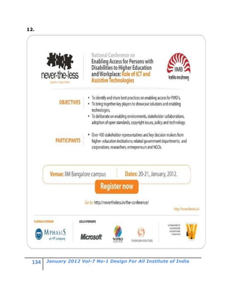 12.




      January 2012 Vol-7 No-1 Design For All Institute of India
 