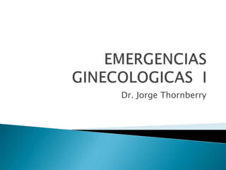 Dr. Jorge Thornberry
 