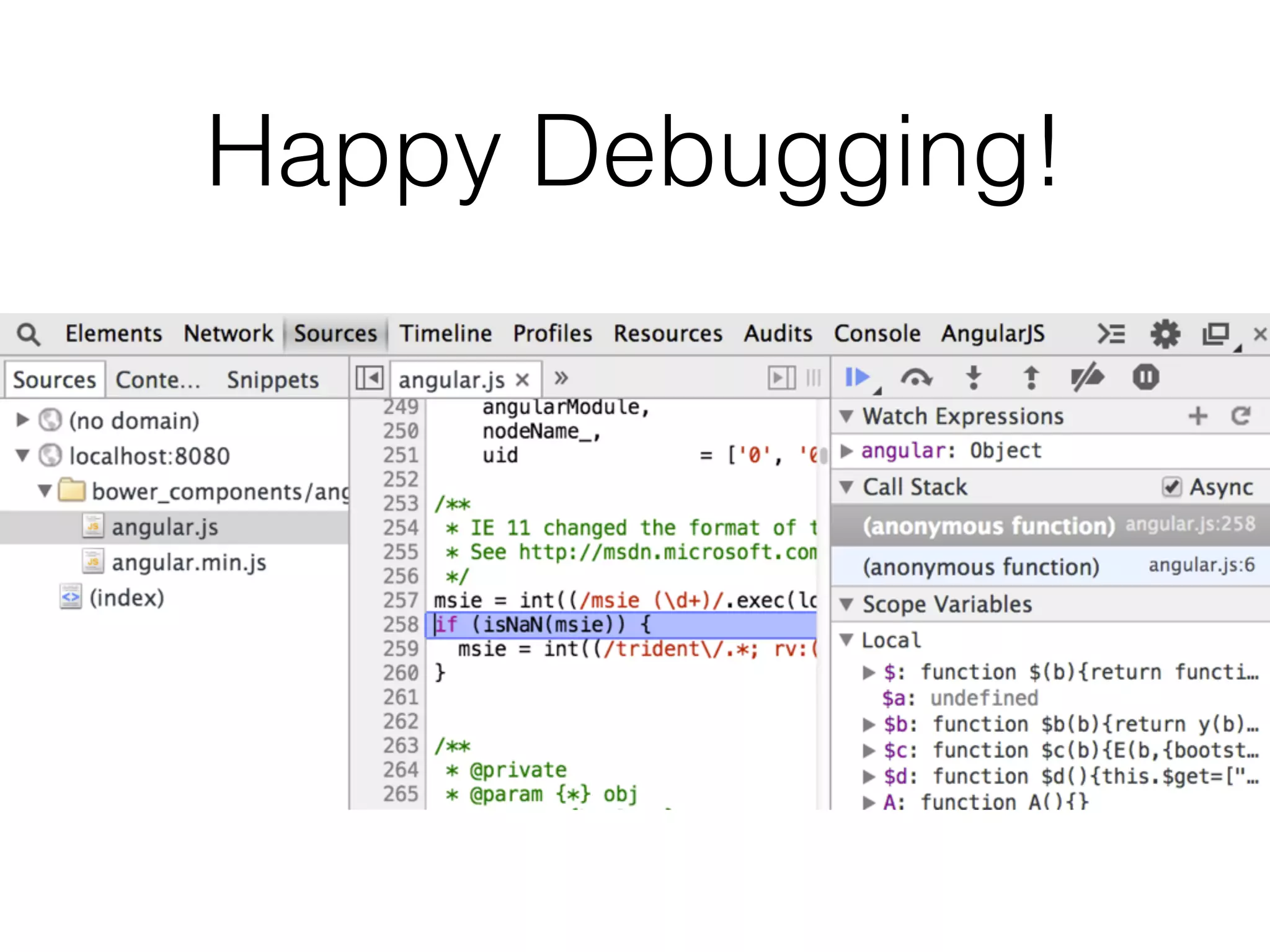 Happy Debugging!
 