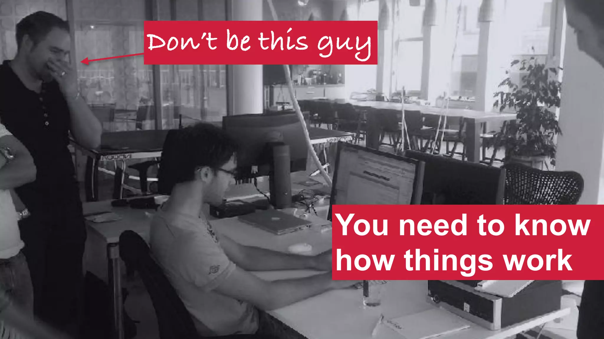 @SWallaceSEO | #INBOUND17
You need to know
how things work
Don’t be this guy
 