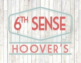 66THTH
sensesense
HOOVER’S
 