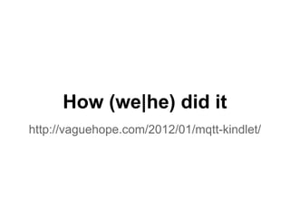 Kindle Energy Dashboard powered by MQTT #greenhackathon