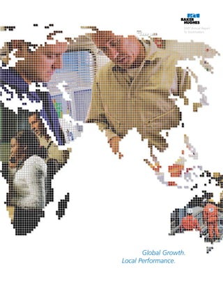 2007 Annual Report
                    To Stockholders




       Global Growth.
Local Performance.
 