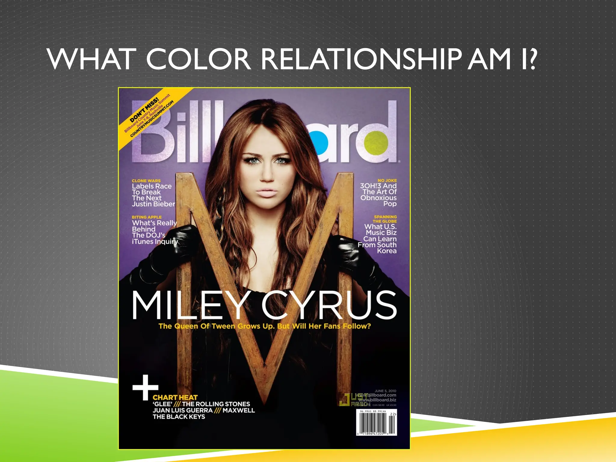 WHAT COLOR RELATIONSHIP AM I?
 