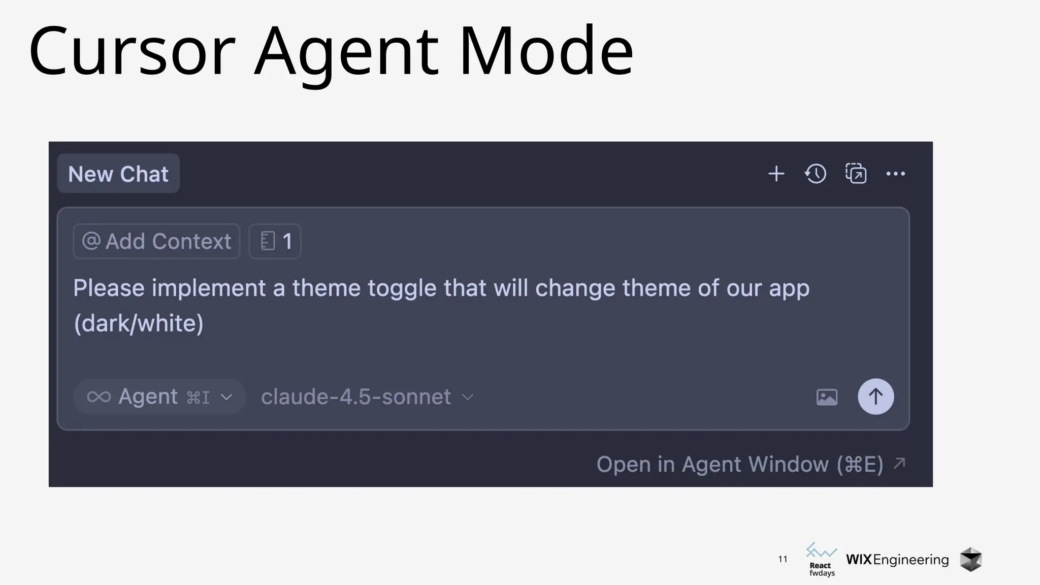 11
Cursor Agent Mode
 